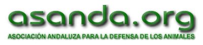 ASANDA, Asociación Andaluza para la Defensa de los Animales ASANDA, Asociación Andaluza para la Defensa de los Animales